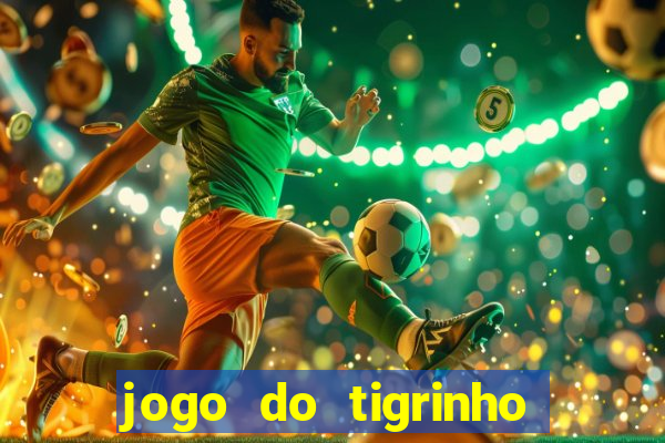 jogo do tigrinho legalizado no brasil